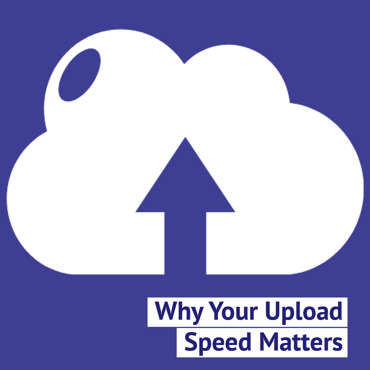 why-your-upload-speed-matters-socket-telecom